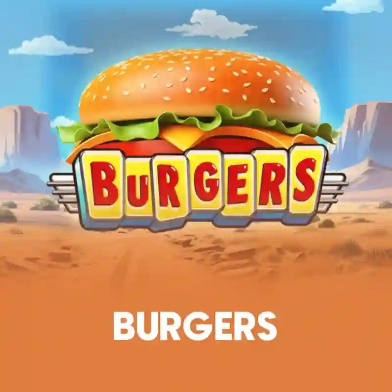 Burgers